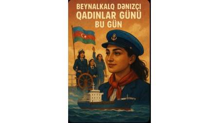Dənizlərin sarsılmaz iradəli qəhrəmanları olan qadınları təbrik edirik!