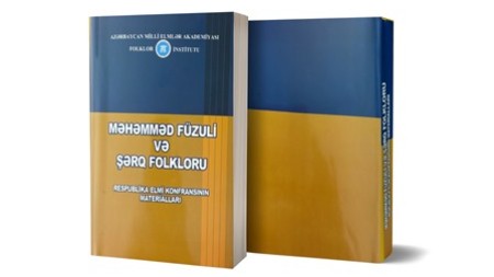 “Məhəmməd Füzuli və Şərq folkloru” kitabı işıq üzü görüb