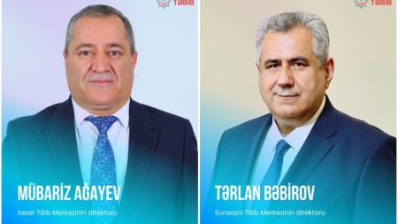 Xəzər və Suraxanı tibb mərkəzlərinə yeni direktorlar təyin olunub