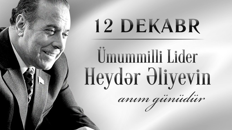 Ümummilli Lider Heydər Əliyevin anım günüdür