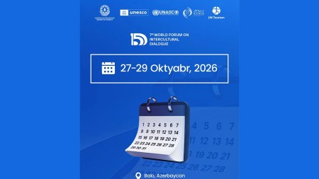Bakıda VII Ümumdünya Mədəniyyətlərarası Dialoq Forumu keçiriləcək
