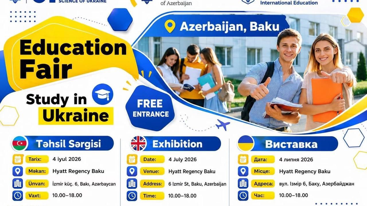 Bakıda Ukrayna Universitetlərinin Rəsmi Təhsil Sərgisi keçiriləcək