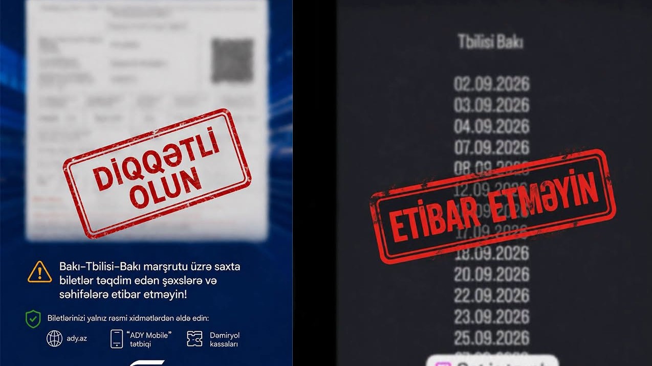 Tbilisiyə saxta bilet satışı ilə bağlı ADY-dən - Xəbərdarlıq